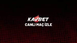 kavbet-canli-mac-izle