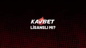 kavbet-lisansli-mi
