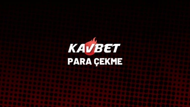 kavbet-para-cekme