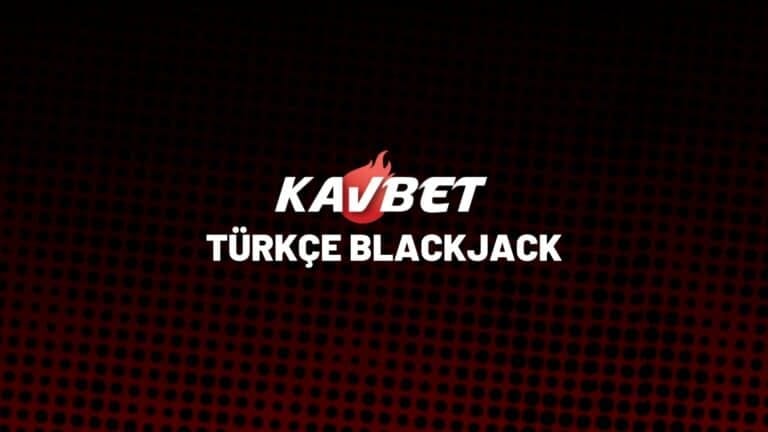 kavbet-turkce-blackjack