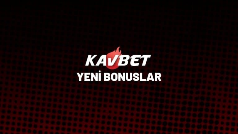 kavbet-yeni-bonuslar