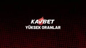 kavbet-yuksek-oranlar