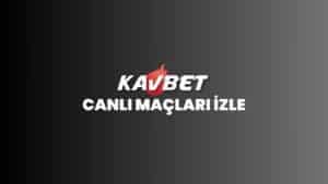kavbet-canli-maclari-izle