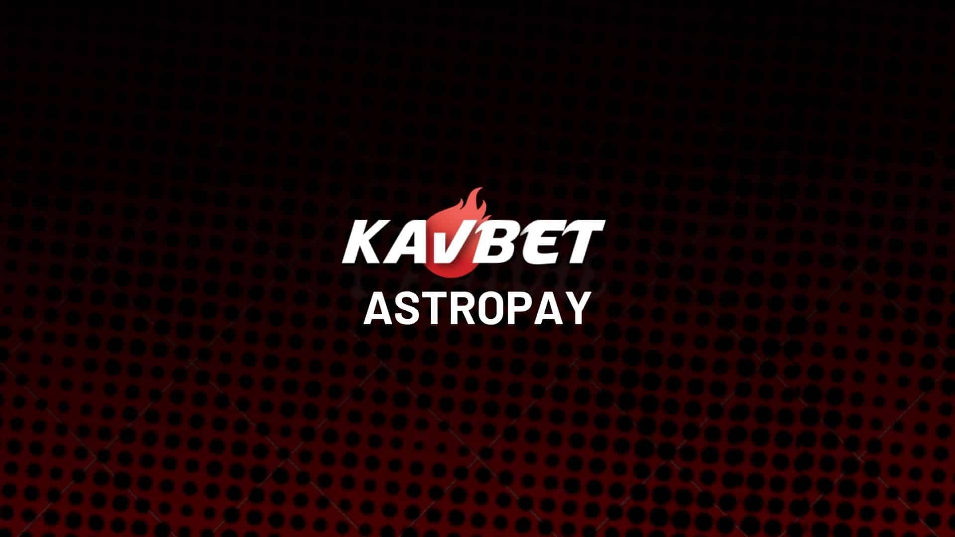 kavbet-astropay
