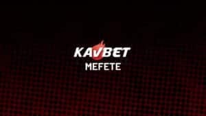 kavbet-mefete