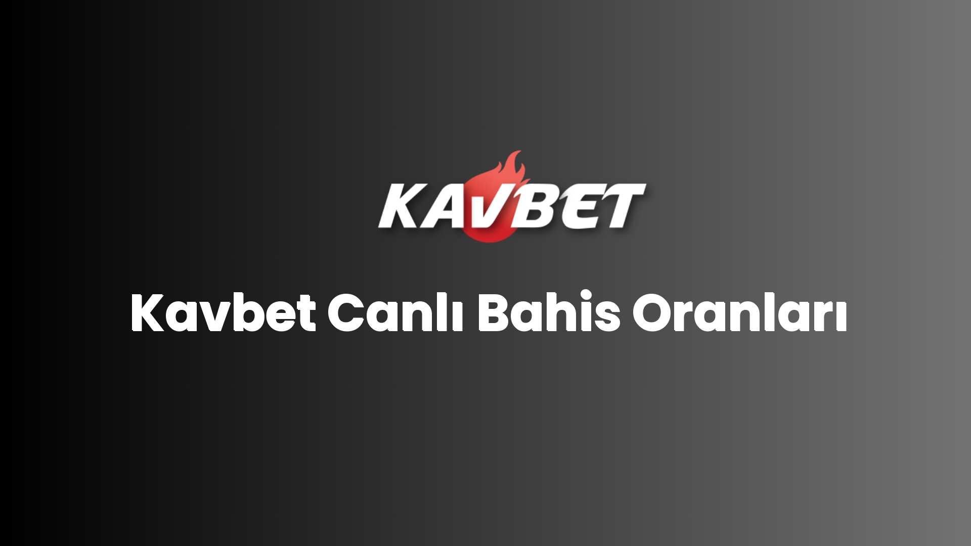 Kavbet Canlı Bahis Oranları