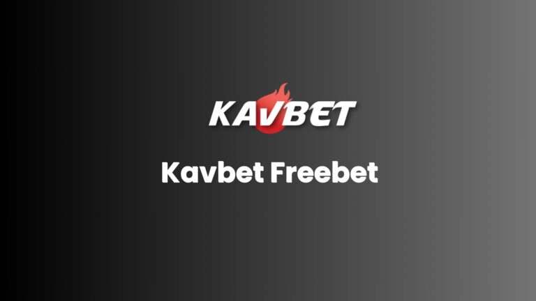 Kavbet Freebet