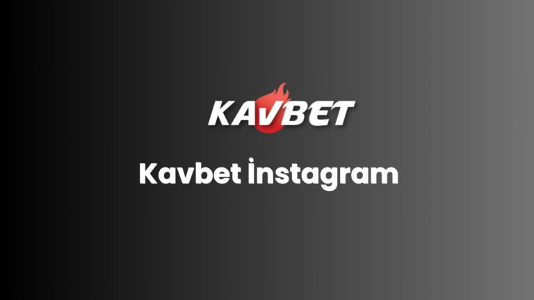 Kavbet İnstagram